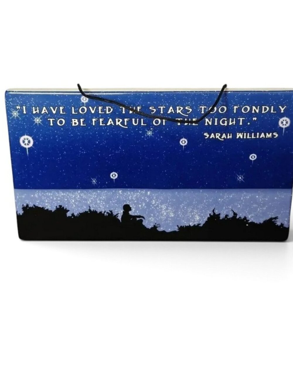 I Have Loved Stars Too Fondly to be Fearful of Night Sarah Williams Poem Tile